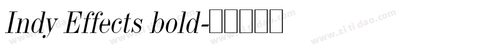 Indy Effects bold字体转换